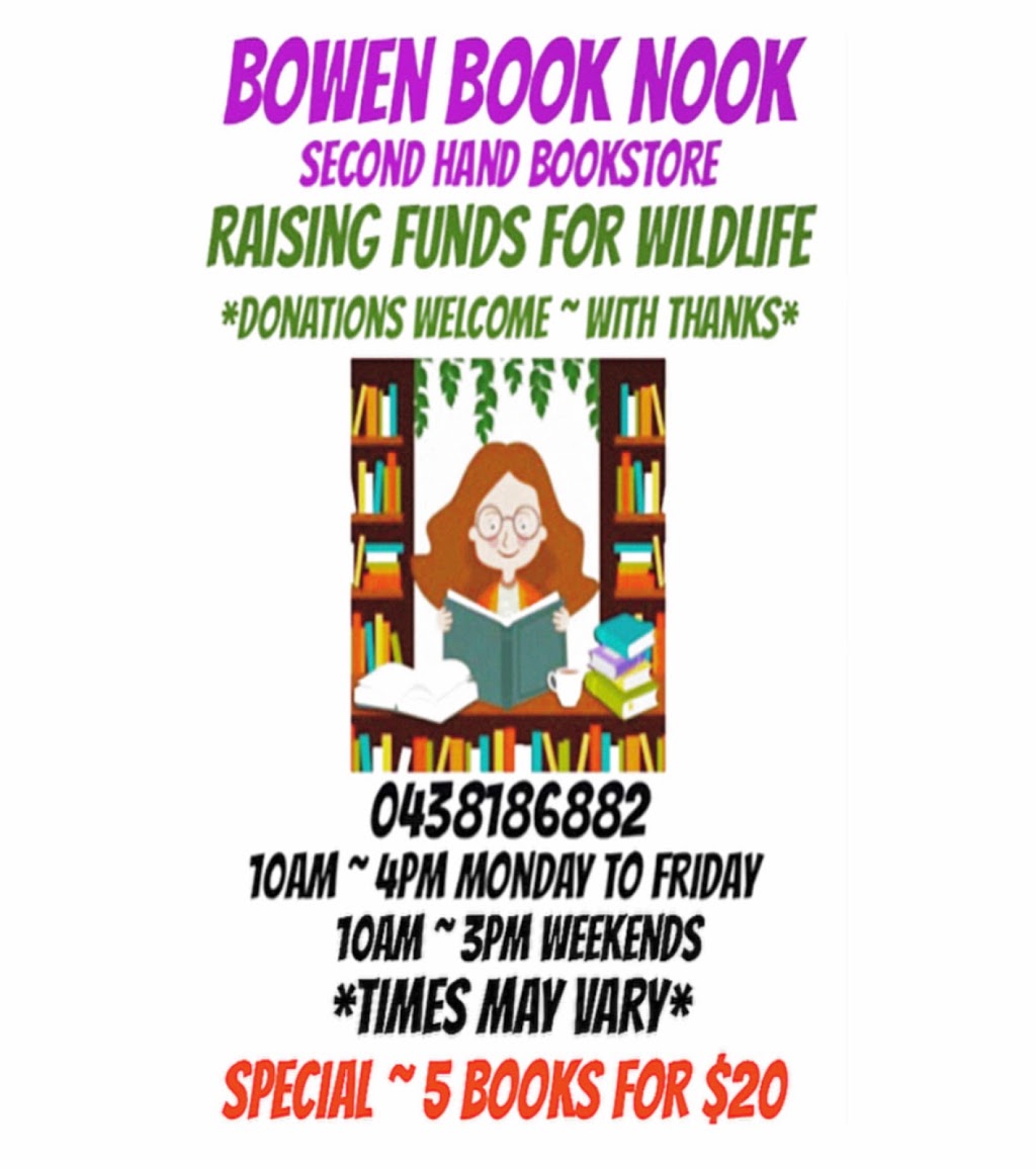 Bowen Book Nook | book store | 65 Golf Links Rd, Bowen QLD 4802, Australia | 0438186882 OR +61 438 186 882