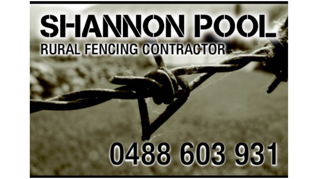 Shannon Pool Rural Fencing Contractor | Dip Bridge Rd, Invergordon VIC 3636, Australia | Phone: 0488 603 931