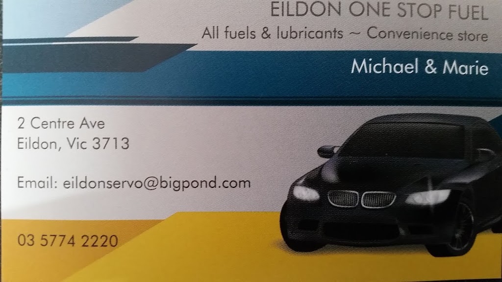 Eildon One Stop Fuel | gas station | 2 Centre Ave, Eildon VIC 3713, Australia | 0357742220 OR +61 3 5774 2220