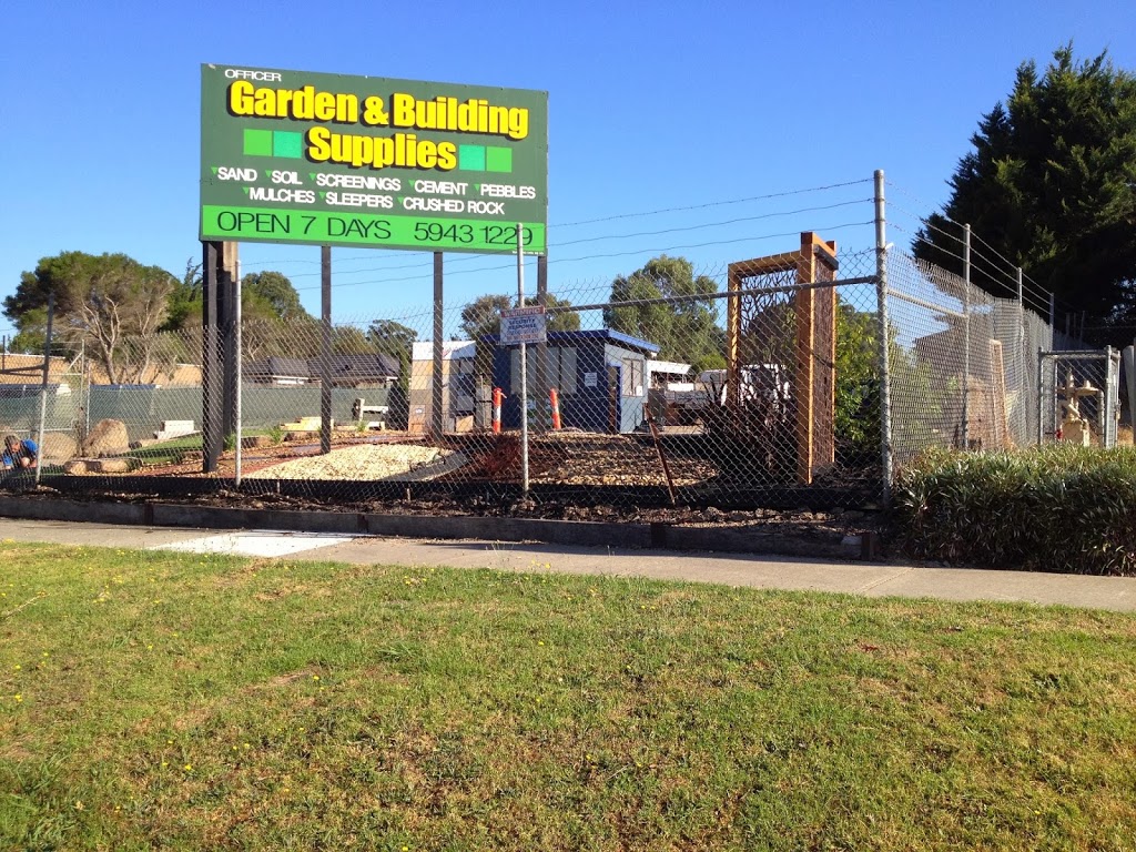 Officer Garden & Building Supplies | store | 405 Princes Hwy, Officer VIC 3809, Australia | 0359431229 OR +61 3 5943 1229