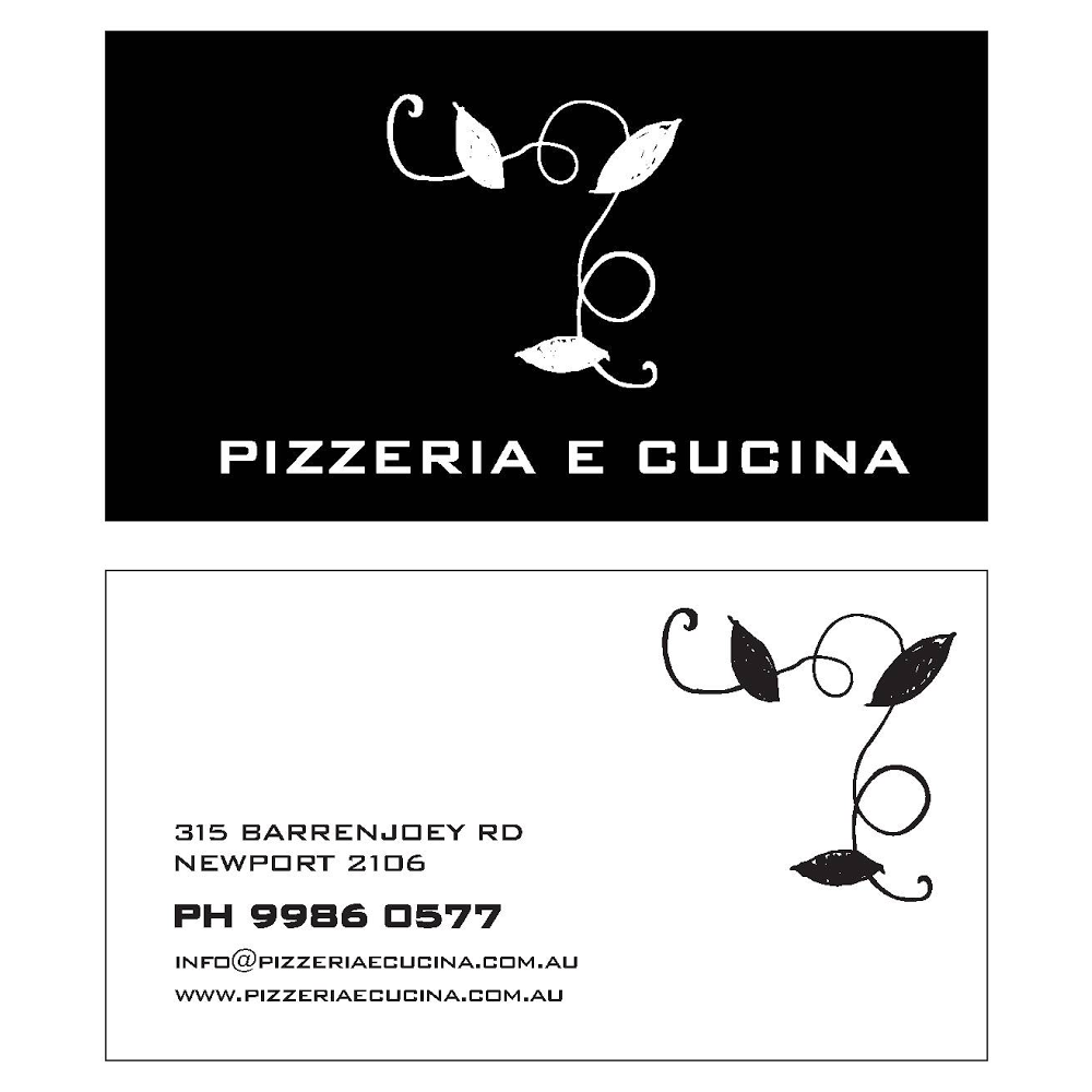 Pizzeria E Cucina | restaurant | 315 Barrenjoey Rd, Newport NSW 2106, Australia | 0299860577 OR +61 2 9986 0577