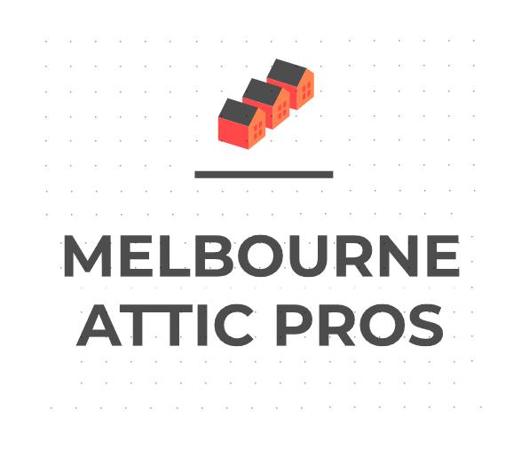 Melbourne Attic Pros | 333 Drummond St, Carlton VIC 3053, Australia | Phone: (03) 4061-1110