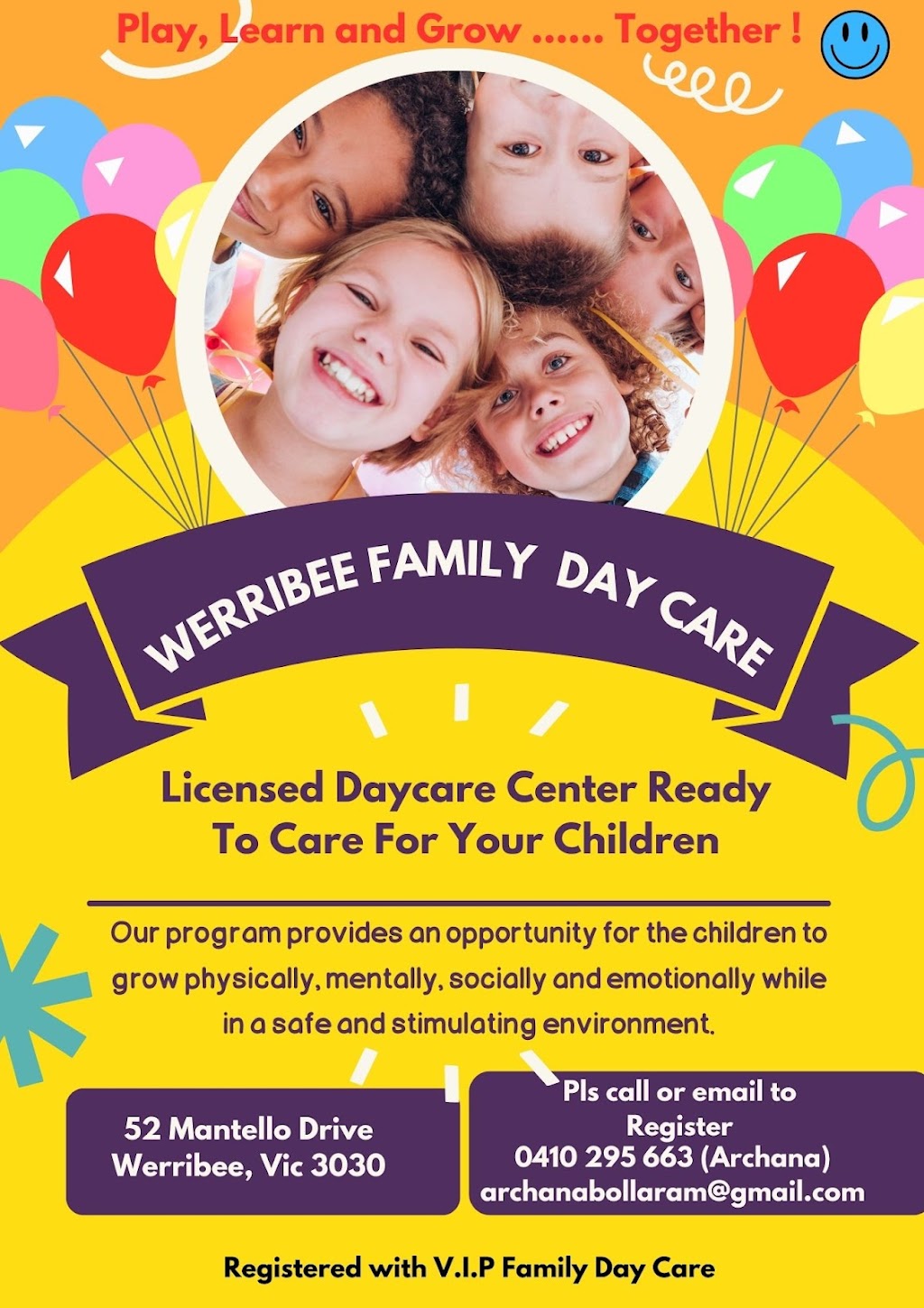 Werribee Family Day Care | 52 Mantello Dr, Werribee VIC 3030, Australia | Phone: 0410 295 663