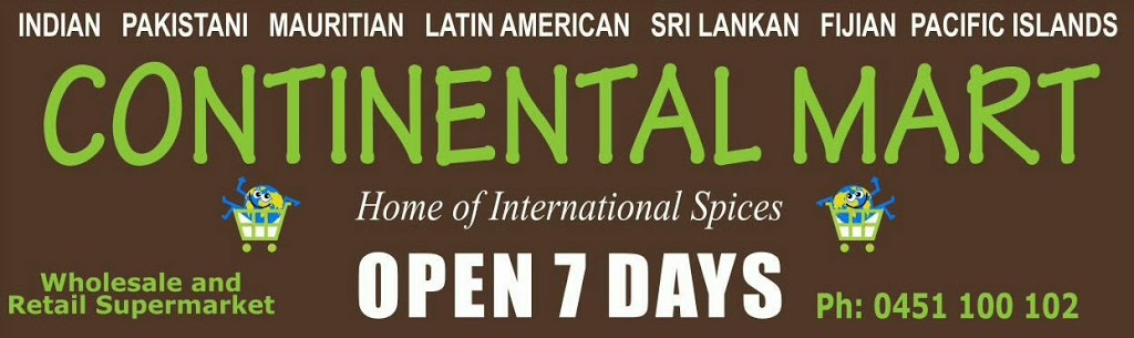 Continental Mart | store | 219 Springvale Rd, Springvale VIC 3171, Australia | 0450649786 OR +61 450 649 786