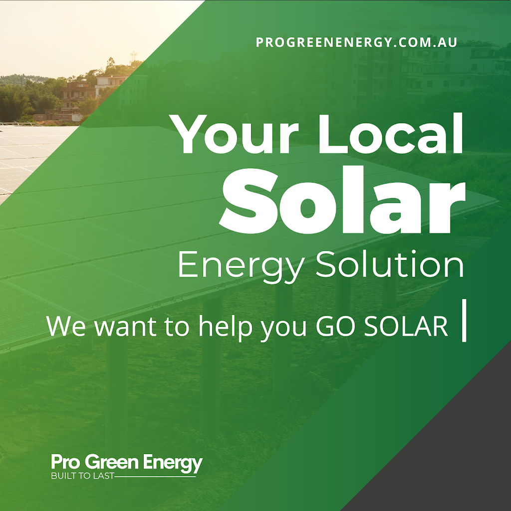 Pro Green Energy | 21 Cochrane St, Minto NSW 2566, Australia | Phone: (02) 8005 7576