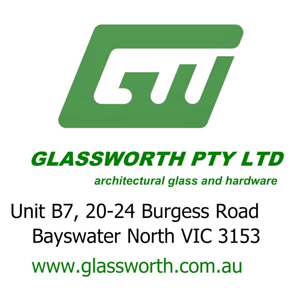 Glassworth Pty Ltd | store | b7/20-24 Burgess Rd, Bayswater North VIC 3153, Australia | 0397616261 OR +61 3 9761 6261