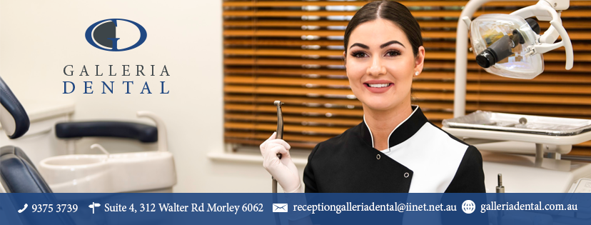 Galleria Dental at Morley | dentist | 312 Walter Rd W, Morley WA 6062, Australia | 0862441264 OR +61 8 6244 1264