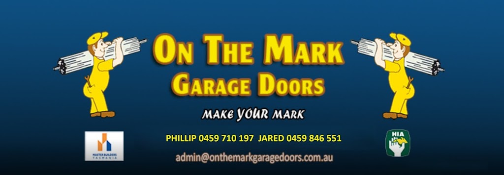 On The Mark Garage Doors | Kyeema Pl, Cambridge TAS 7170, Australia | Phone: 0459 846 551