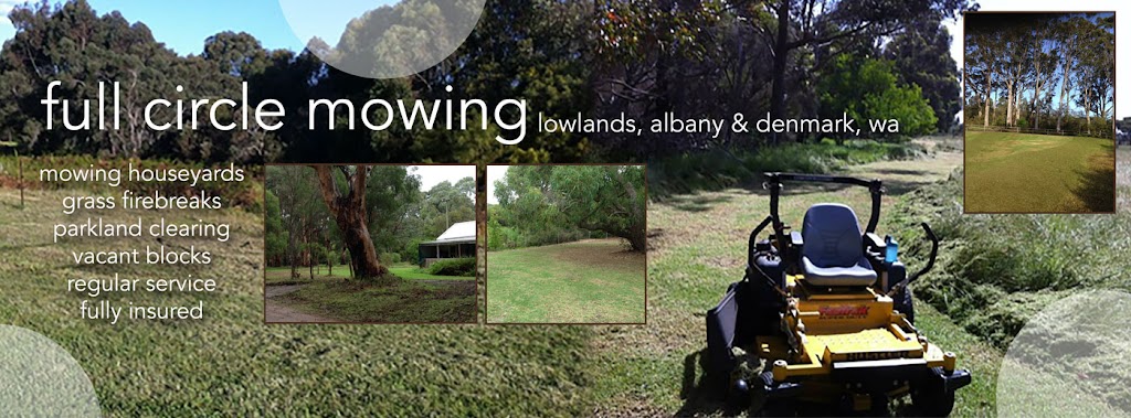 Full Circle Mowing | general contractor | 71 Tennessee Rd N, Lowlands WA 6330, Australia | 0429451235 OR +61 429 451 235