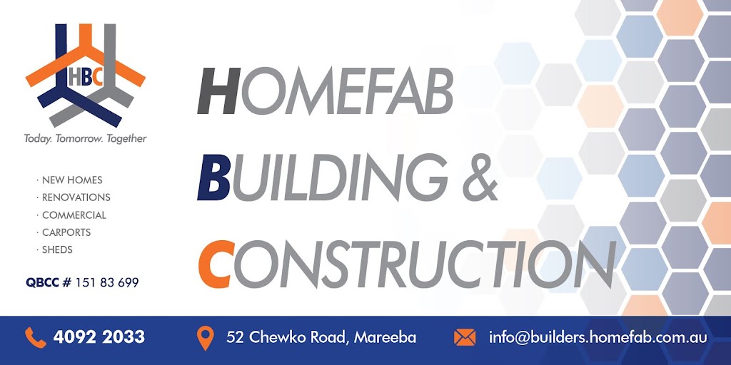 Homefab Building & Construction | general contractor | 52 Chewko Rd, Mareeba QLD 4880, Australia | 0740922033 OR +61 7 4092 2033