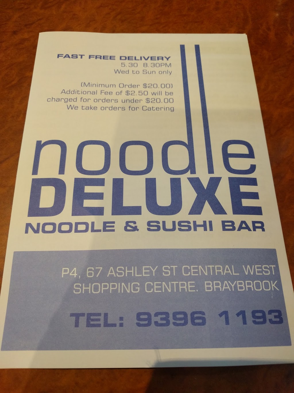Noodle Deluxe | restaurant | Central West Shopping Centre & South Rd Braybrook VIC 3019 AU, p4/67 Ashley St, Braybrook VIC 3019, Australia | 0393961193 OR +61 3 9396 1193
