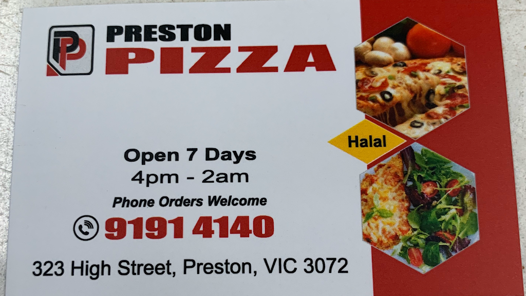 Preston pizza | restaurant | 323 High St, Preston VIC 3072, Australia | 0391914140 OR +61 3 9191 4140