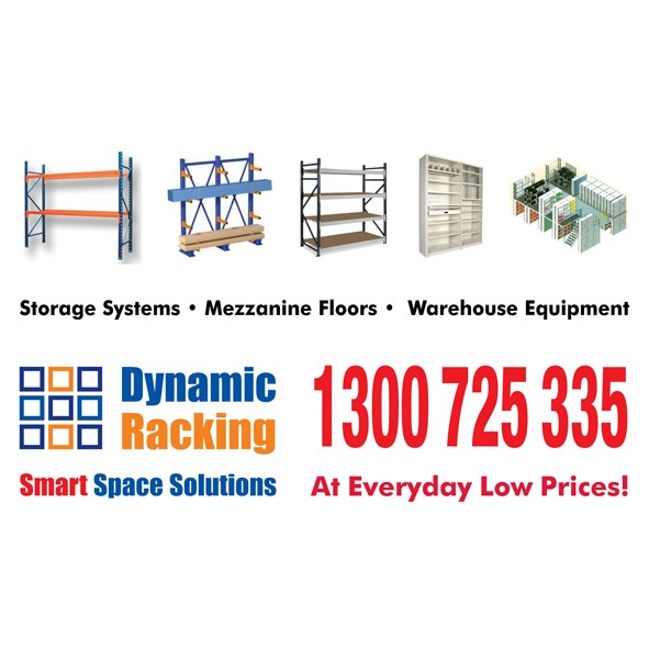DYNAMIC Racking and Shelving | furniture store | 3/7 Kelham Pl, Glendenning NSW 2761, Australia | 1300725335 OR +61 1300 725 335