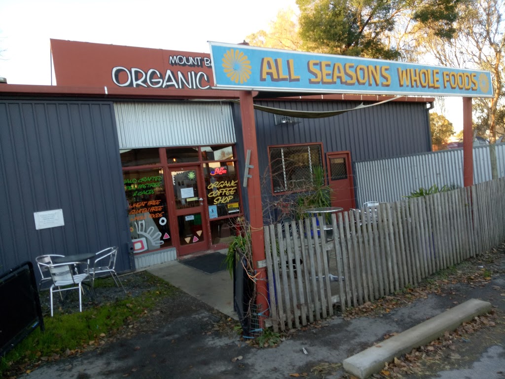 All Seasons Wholefoods Organic Café | cafe | Shop 4/43 Wellington Rd, Mount Barker SA 5251, Australia | 0883911175 OR +61 8 8391 1175
