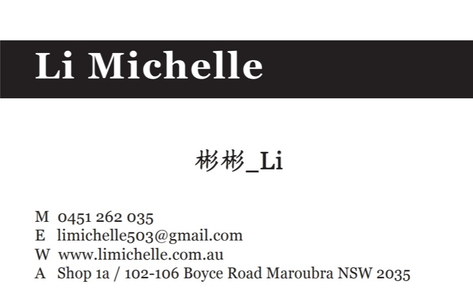 Li Michelle | shop1a, Maroubra NSW 2035, Australia | Phone: 0451 262 035