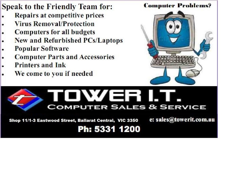 Tower I.T | electronics store | Shop 11/1-3 Eastwood St, Ballarat Central VIC 3350, Australia | 0353311200 OR +61 3 5331 1200