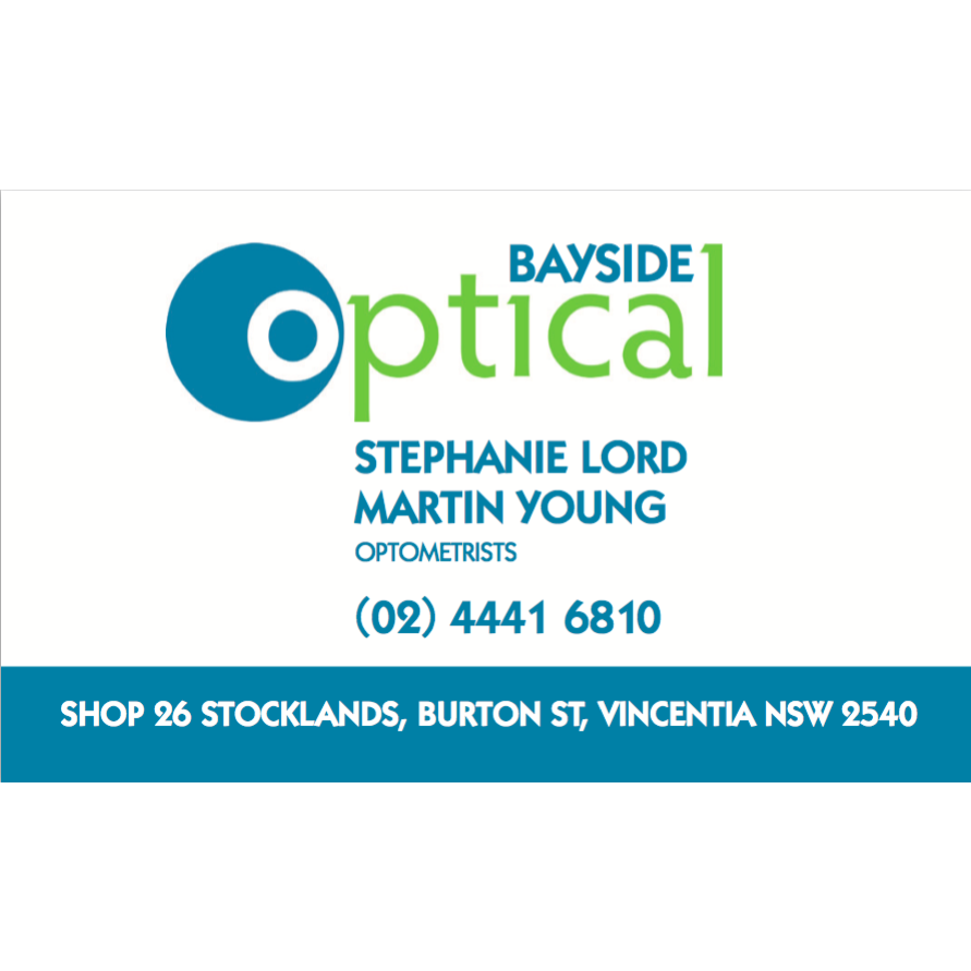 Bayside Optical | health | 26 Burton St, Vincentia NSW 2540, Australia | 0244416810 OR +61 2 4441 6810