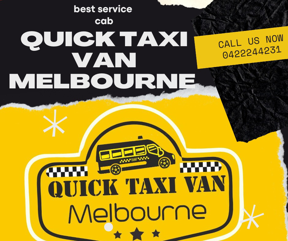 Quick Taxi Van Melbourne | Lot 2622/35 Rapa Dr, Tarneit VIC 3029, Australia | Phone: 0422 244 231