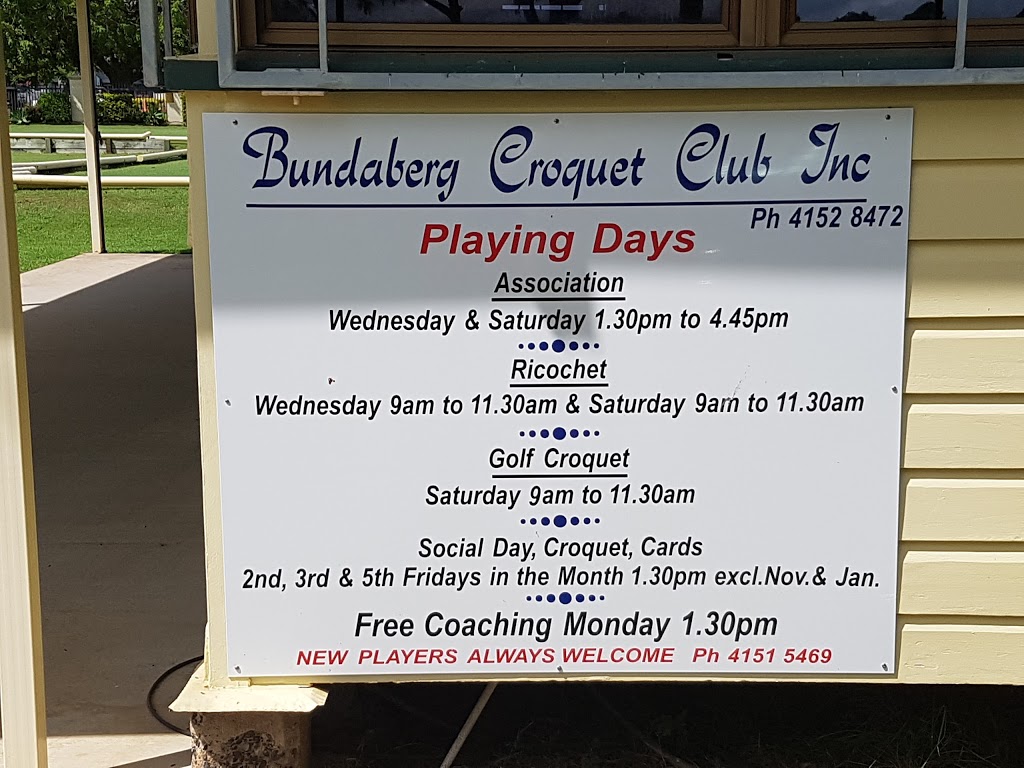 Bundaberg Croquet Club |  | Quay St & Bingera St, Bundaberg West QLD 4670, Australia | 0741528472 OR +61 7 4152 8472