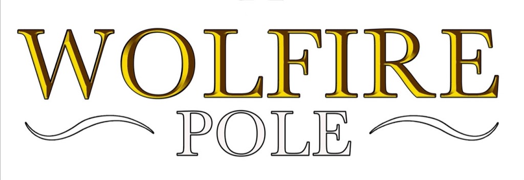 Wolfire Pole | Shop 5/17 Princess St, Macksville NSW 2440, Australia | Phone: 0404 056 080