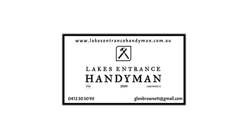 Lakes Entrance Handyman | 20 Kalimna Jetty Rd, Kalimna VIC 3909, Australia | Phone: 0412 303 090