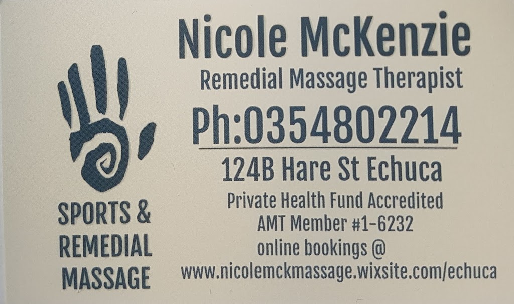 Nicole McKenzie Remedial Massage Therapist | point of interest | 124B Hare St, Echuca VIC 3564, Australia | 0354802214 OR +61 3 5480 2214