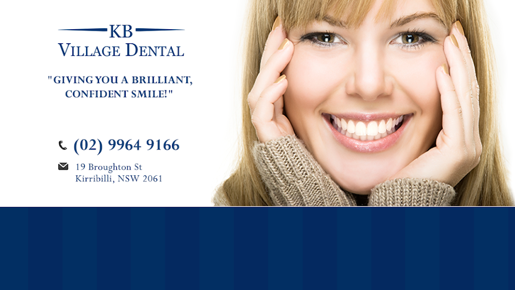 KB Village Dental | dentist | 19 Broughton St, Kirribilli NSW 2061, Australia | 0299649166 OR +61 2 9964 9166