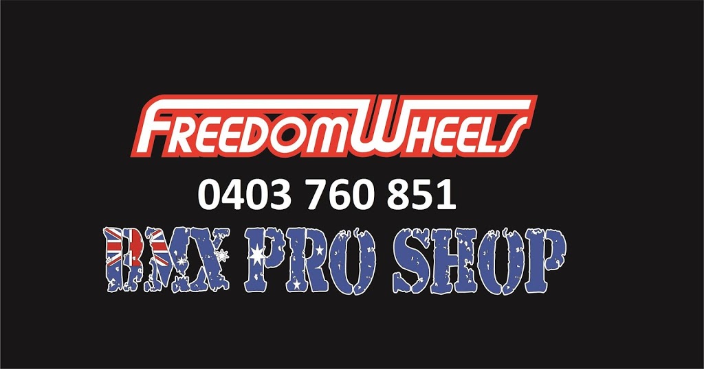 Freedom Wheels BMX Pro Shop | bicycle store | 5/7 Coolibah Way, Bibra Lake WA 6063, Australia | 0403760851 OR +61 403 760 851