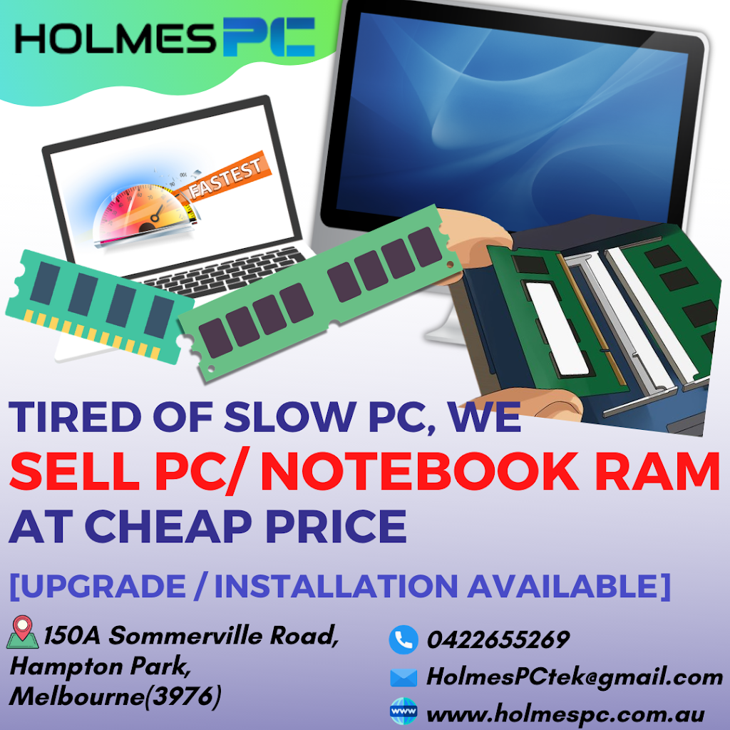 HolmesPC | electronics store | 91 Coral Dr, Hampton Park VIC 3976, Australia | 0422655269 OR +61 422 655 269