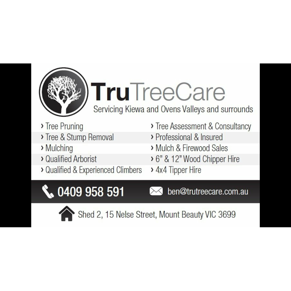 Tru Tree Care |  | Shed 2/23 Nelse St, Mount Beauty VIC 3699, Australia | 0409958591 OR +61 409 958 591