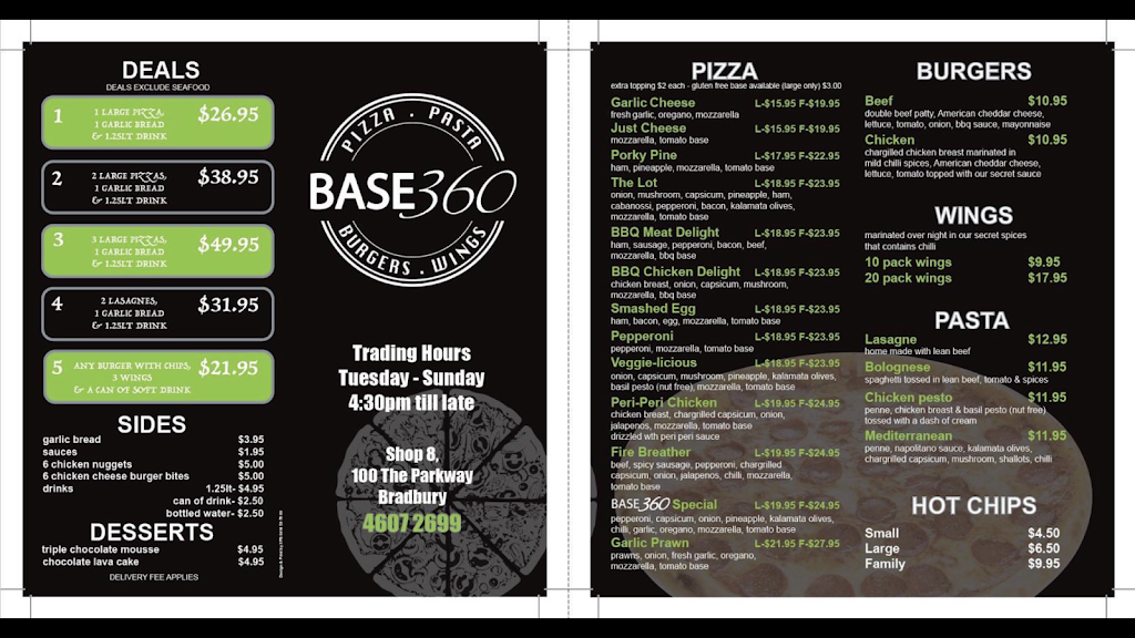 Base 360 - Pizza, Pasta, Burgers & Wings | meal delivery | 8/100 The Pkwy, Bradbury NSW 2560, Australia | 0246072699 OR +61 2 4607 2699