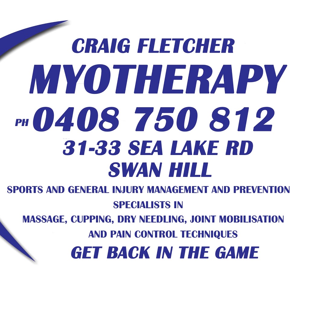 Craig Fletcher Massage & Sport Therapy | 31-33 Sea Lake-Swan Hill Rd, Swan Hill VIC 3585, Australia | Phone: 0408 750 812