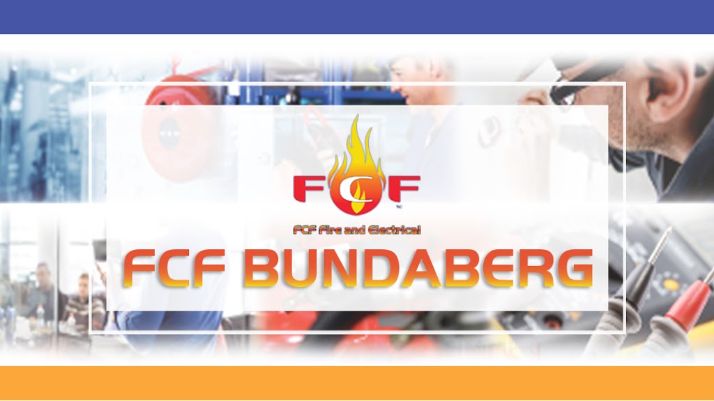 FCF Fire & Electrical Bundaberg | electrician | 4/3 Southern Cross Circuit, Urangan QLD 4655, Australia | 0447659851 OR +61 447 659 851