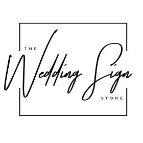 The Wedding Sign Store | Baileys Ln, Abermain NSW 2326, Australia | Phone: 0468 968 533