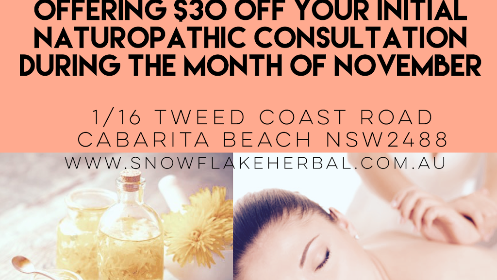 Snowflake Herbal | health | 1/16 Tweed Coast Rd, Cabarita Beach NSW 2488, Australia | 0401399288 OR +61 401 399 288