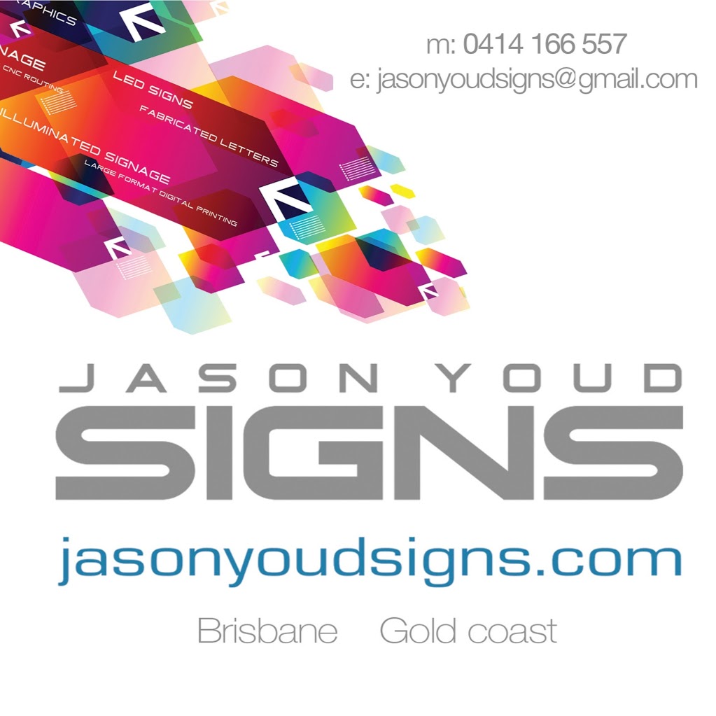 Jason Youd Signs | store | 169 Rudd St, Inala QLD 4077, Australia | 0414166557 OR +61 414 166 557