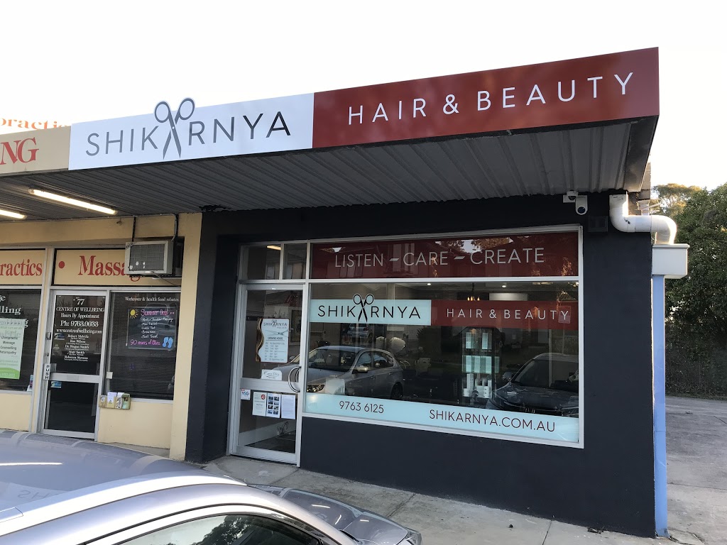 Shikarnya Hair & Beauty Salon | hair care | 79 Anne Rd, Knoxfield VIC 3180, Australia | 0397636125 OR +61 3 9763 6125