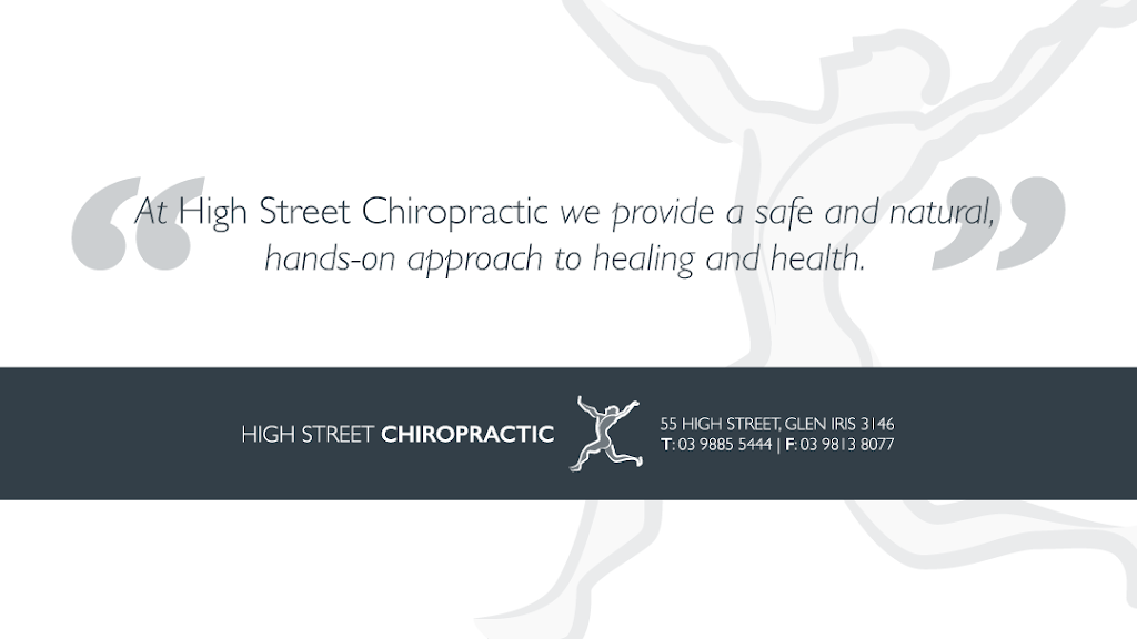 High Street Chiropractic | 55 High St, Glen Iris VIC 3146, Australia | Phone: (03) 9885 5444