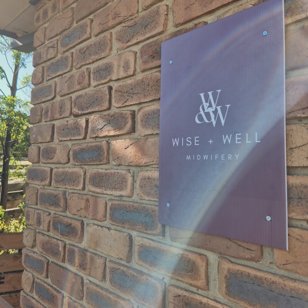 Wise & Well Midwifery | 10 Tyssen St, Warragul VIC 3820, Australia | Phone: 0418 999 790