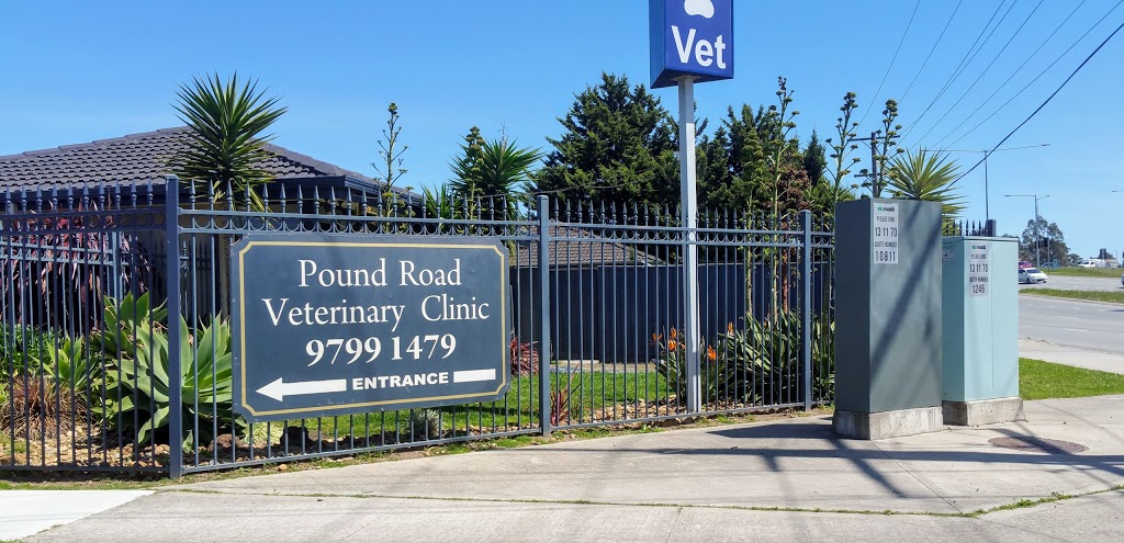 Pound Road Veterinary Clinic | veterinary care | 8 Pound Rd, Hampton Park VIC 3976, Australia | 0397991479 OR +61 3 9799 1479