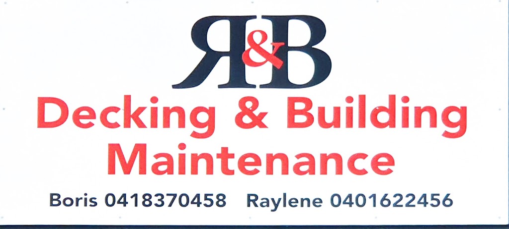 R&B Decking & Building Maintenance | 1/1 Network Dr, Truganina VIC 3029, Australia | Phone: 0401 622 456