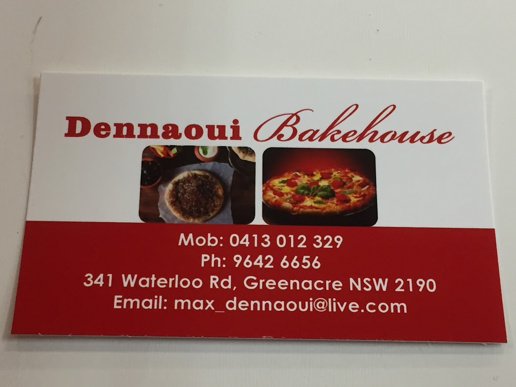 Dennaoui Bake House | restaurant | 341 Waterloo Rd, Greenacre NSW 2190, Australia | 0413012329 OR +61 413 012 329