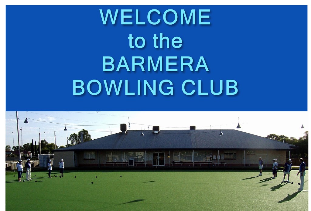 Barmera Bowling Club |  | Barmera SA 5345, Australia | 0885882415 OR +61 8 8588 2415