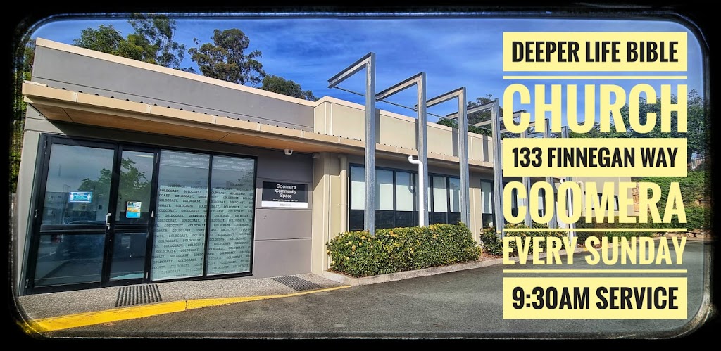 Deeper Life Bible Church - Gold Coast Australia | 133 Finnegan Way, Coomera QLD 4209, Australia | Phone: 0404 155 069