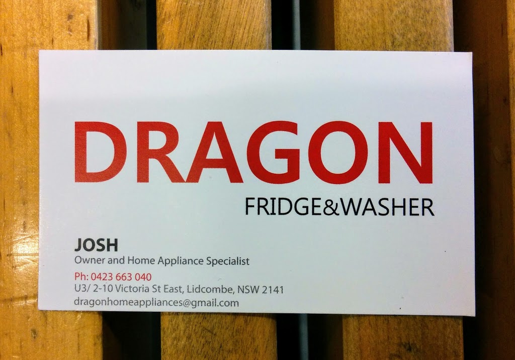 Dragon Fridge & Washer | home goods store | 3/2-10 Victoria St E, Lidcombe NSW 2141, Australia | 0423663040 OR +61 423 663 040