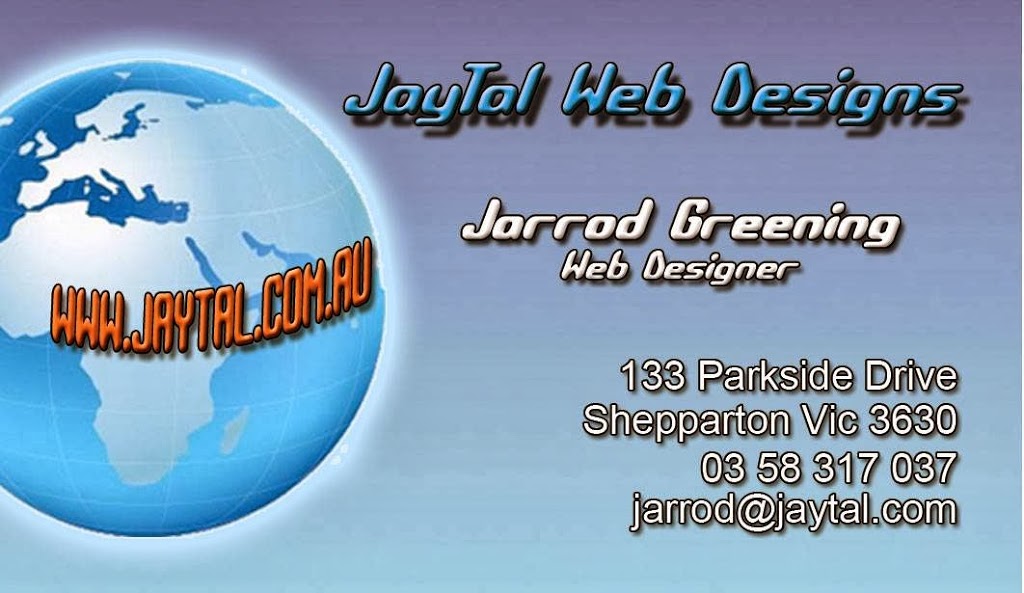 JayTal Web Designs |  | 133 Parkside Dr, Shepparton VIC 3630, Australia | 0358317037 OR +61 3 5831 7037
