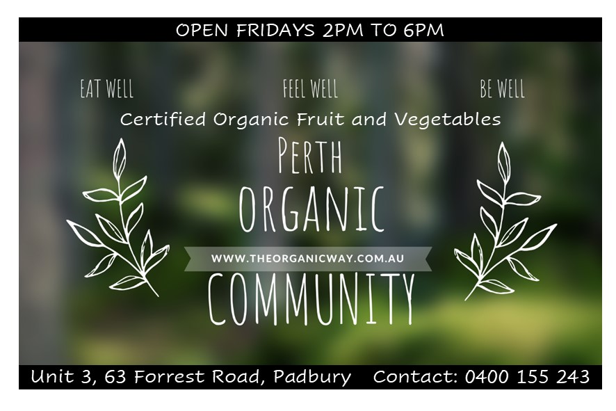Perth Organic Community | store | U3/63 Forrest Rd, Padbury WA 6025, Australia | 0400155243 OR +61 400 155 243