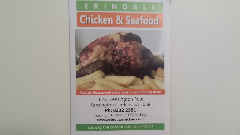 Erindale Chicken & Seafood | meal takeaway | 365 Kensington Rd, Kensington Gardens SA 5068, Australia | 0883322581 OR +61 8 8332 2581