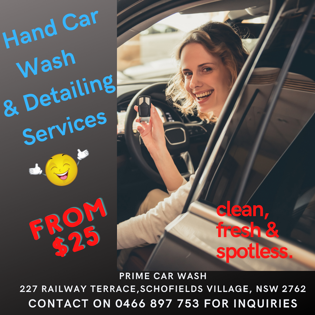 Prime Car Wash - Schofields | car wash | 227 Railway Terrace, Schofields NSW 2762, Australia | 0466897753 OR +61 466 897 753