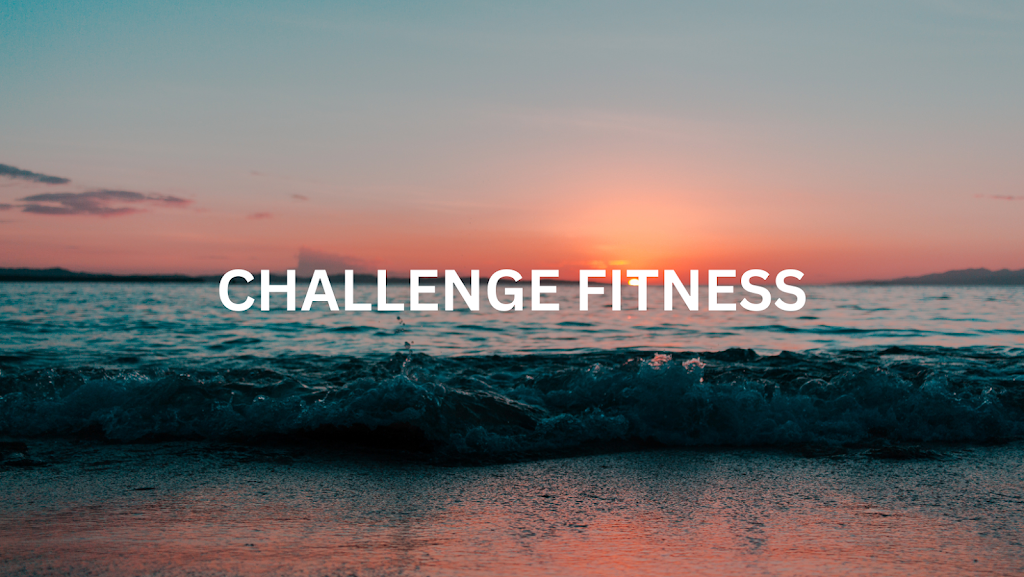 Challenge Fitness | 86 Sandy Pl, Long Beach NSW 2536, Australia | Phone: 0435 297 873
